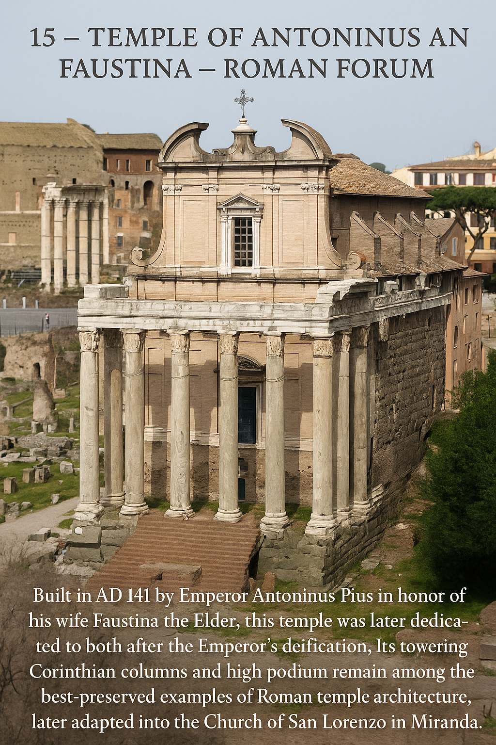 15 - Antoninus and Faustina Temple